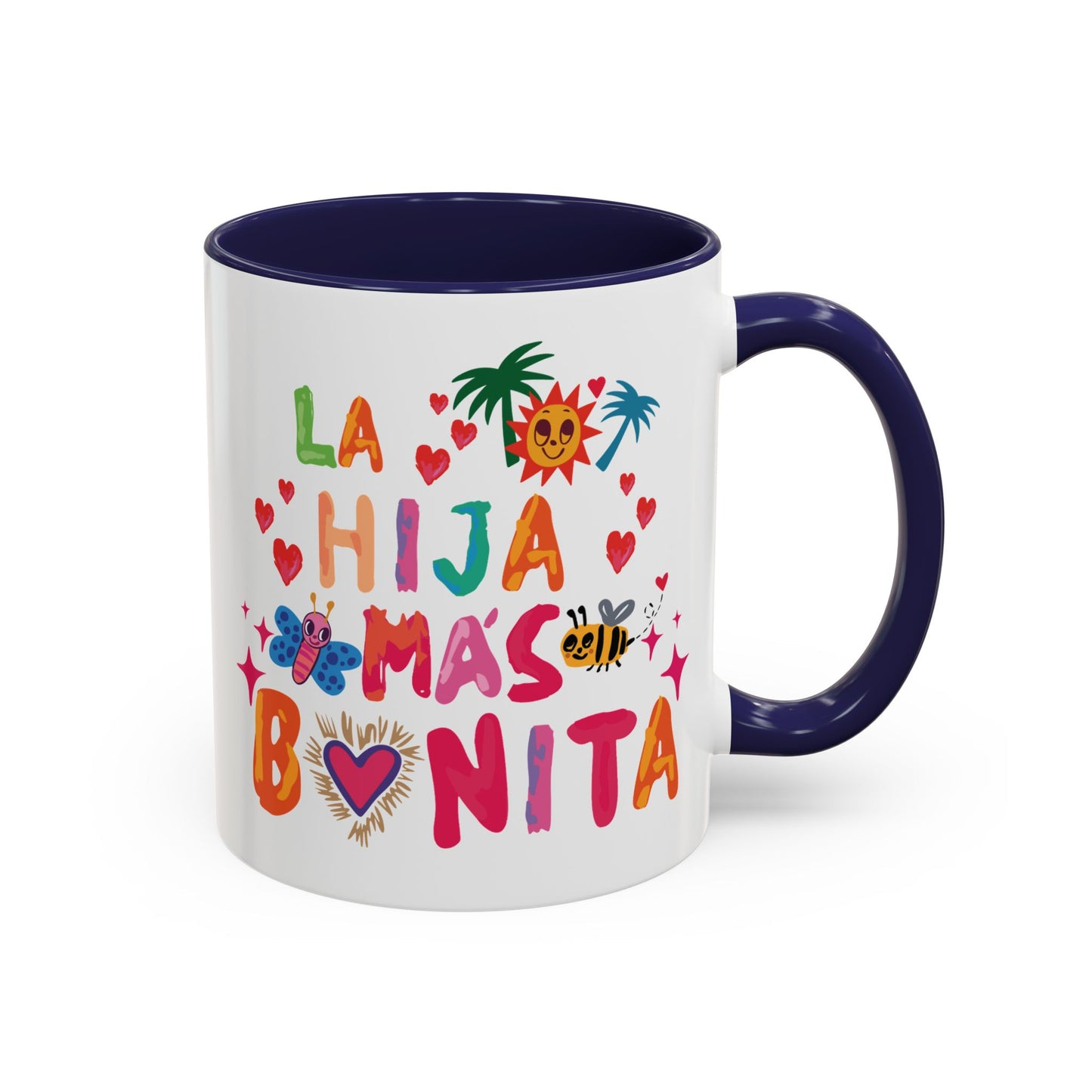 "The Most Beautiful Daughter" Mug