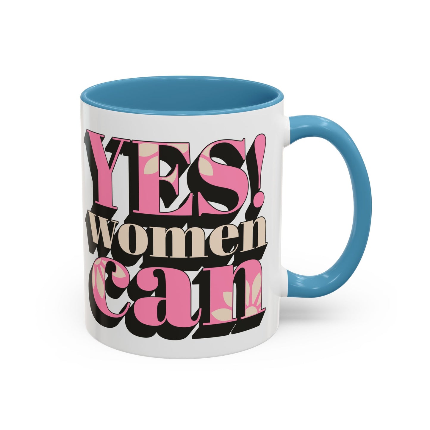 Taza Motivacional - Yes Women Can