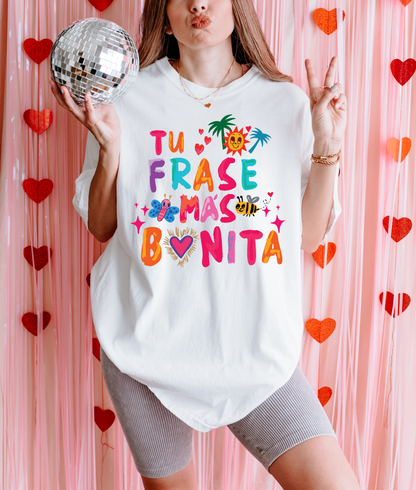 Camiseta Personalizada  "Tu frase más bonita"