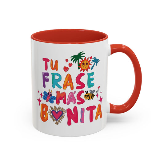 Taza Personalizada ¨Tu frase más bonita¨