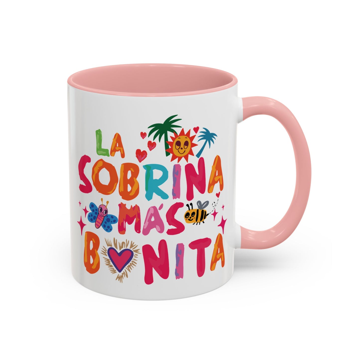 Taza "La Sobrina Más Bonita"