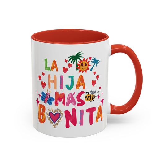 Taza "La Hija Más Bonita"