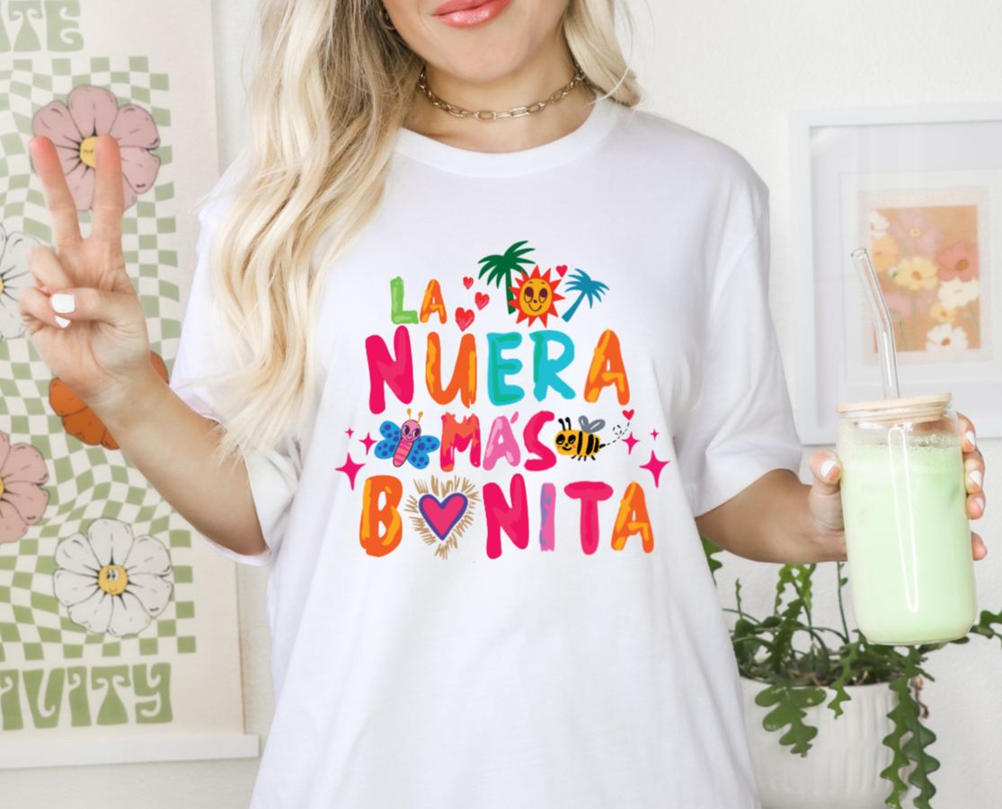 Camiseta "La Nuera Más Bonita"