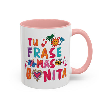 Taza Personalizada ¨Tu frase más bonita¨