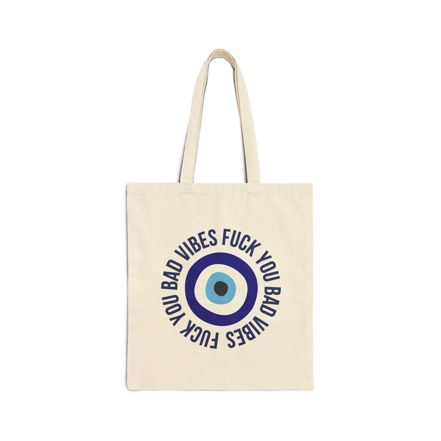 Tote Bag Eco - Fuck You Bad Vibes