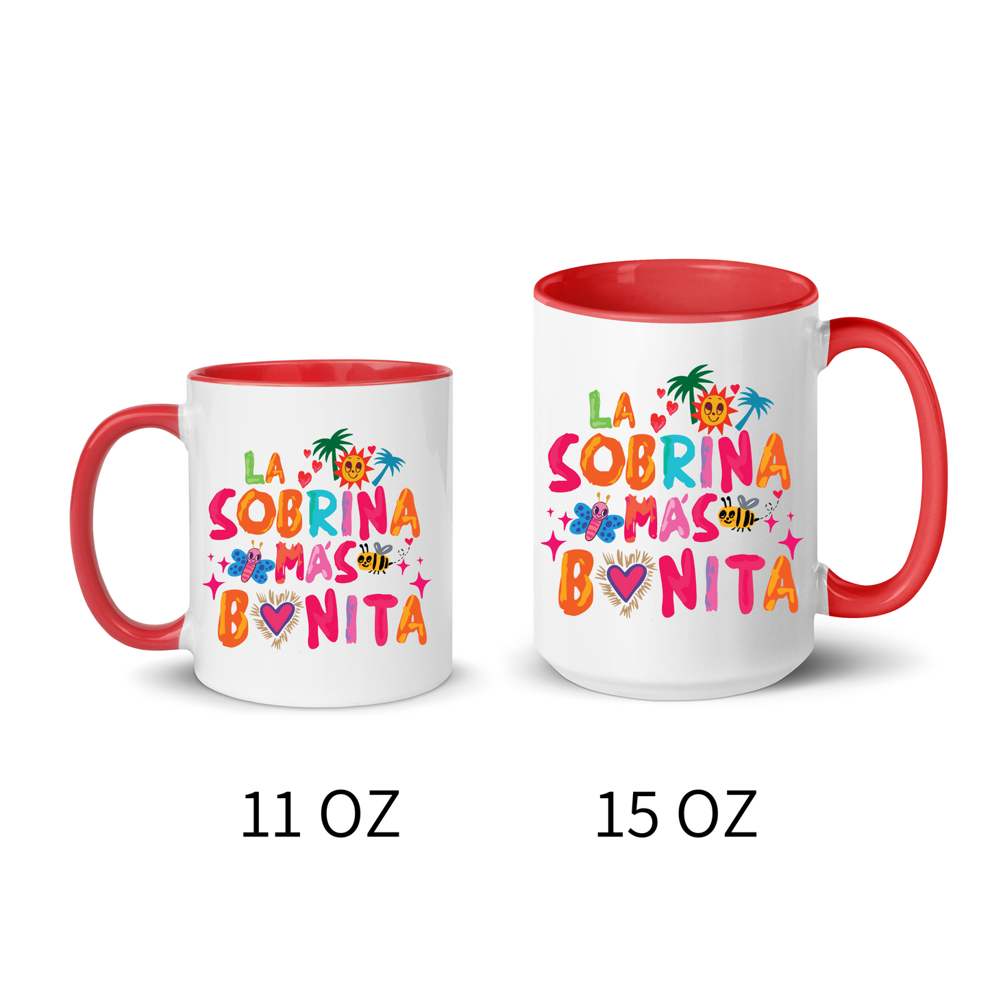 Taza "La Sobrina Más Bonita"