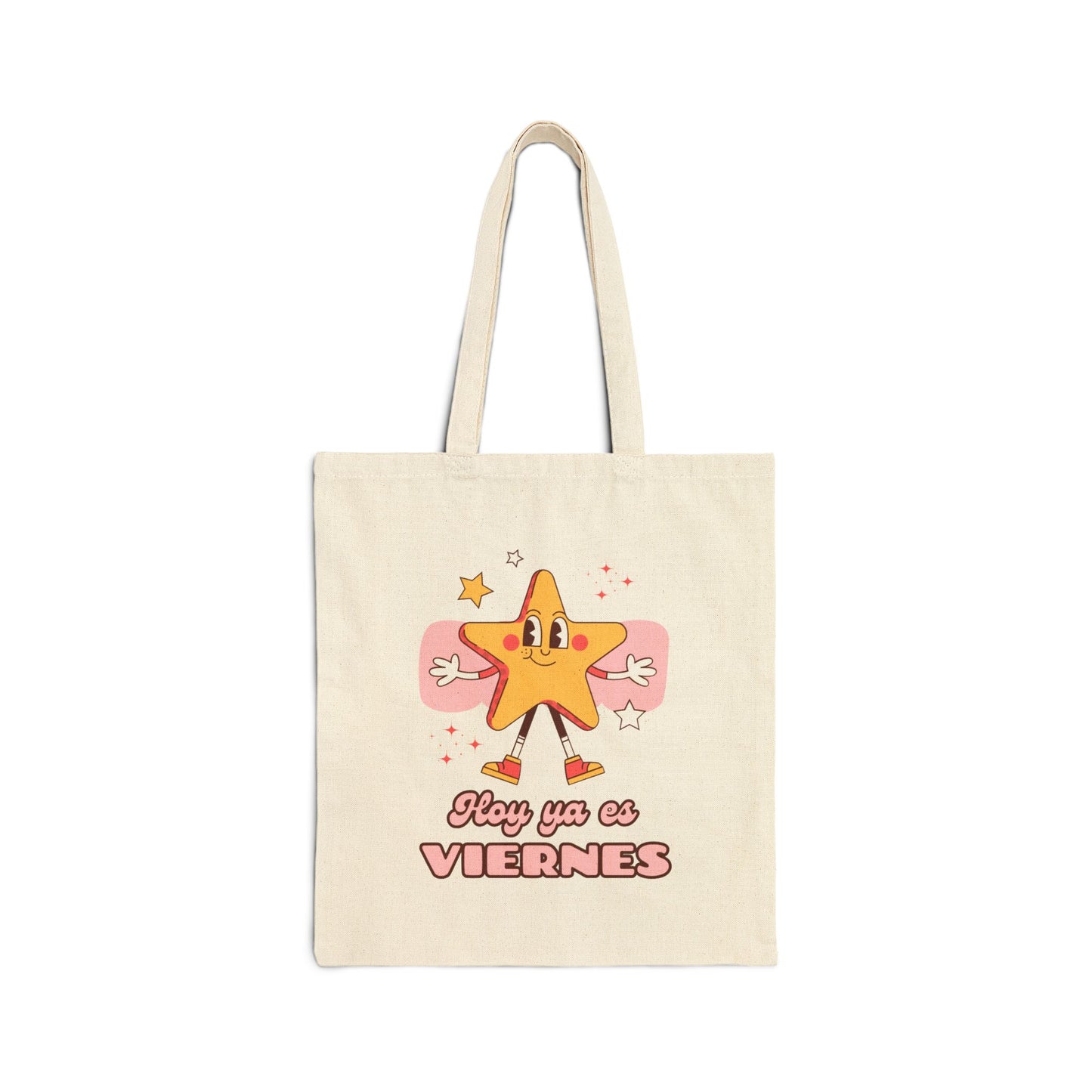 Tote Bag Eco - Hoy Ya Es Viernes