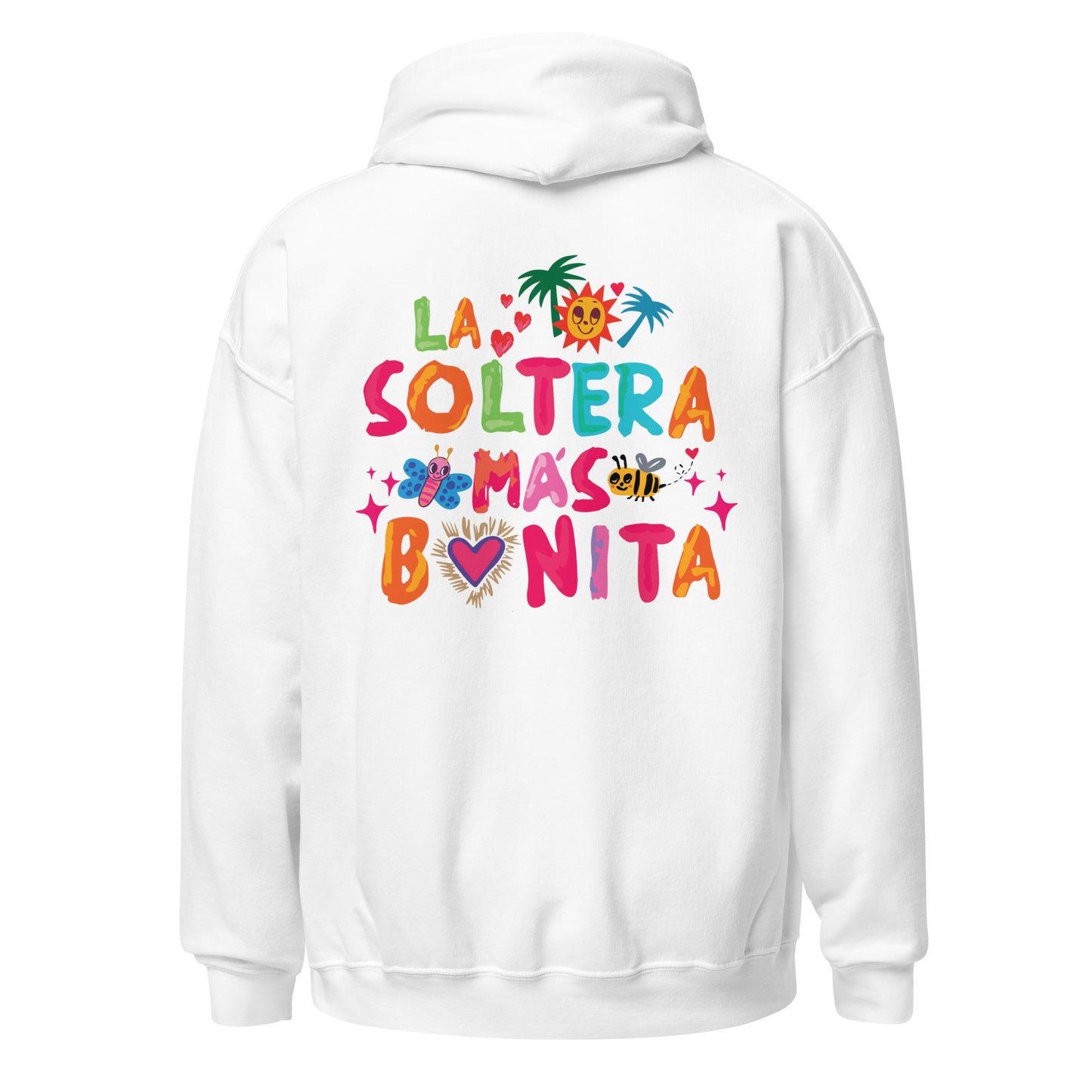 Sudadera con capucha La soltera más bonita