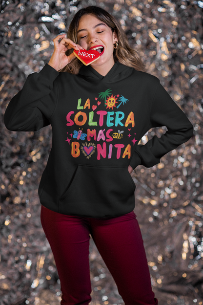 Sudadera con capucha La soltera más bonita